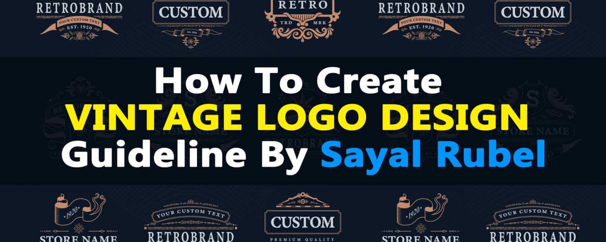 How to Create Vintage Logo Design